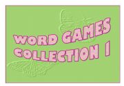 English Worksheet: Word Games Collection 1