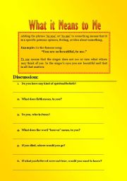 English Worksheet: What it Means to Me (inturpreting text)