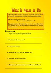 English worksheet: What it Means to Me (inturpreting text)