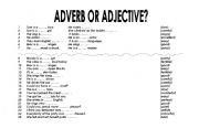 English worksheet: adverb or adjective