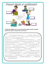 English Worksheet: MY FRIENDS: PRESENT SIMPLE AND PRESENT CONTINUOUS