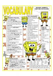 English Worksheet: RECYCLING VOCABULARY - TOPIC: THE BODY - AILMENTS - SYMPTOMS AND INJURIES. UPPER Elementary & up.