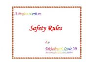 English Worksheet: Safety rules at School, Home