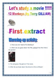English Worksheet: Video time: 12 Monkeys (Terry GILLIAM) - Extract # 1 (COMPREHENSIVE PROJECT, Printer-friendly, 5 PAGES, 28 TASKS)