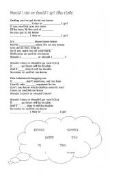 English Worksheet: Should I stay or should I go?