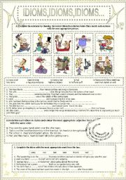 English Worksheet: IDIOMS,IDIOMS,IDIOMS...(8)