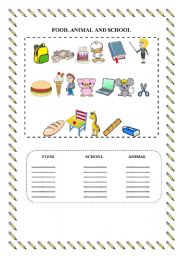 English worksheet: FOOD, ANIMAL AND SCHOOL