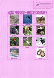 English worksheet: Wild Animals - Mini Pictionary (Part 1 of 2)