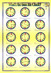 English Worksheet: Whats the time Mr Clock? - worksheet