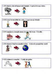 English Worksheet: What would you do if....? If I + PRETERIT = WOULD +V (2/2)