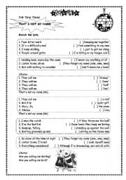 English Worksheet: THATS NOT MY NAME! by The Ting Tings