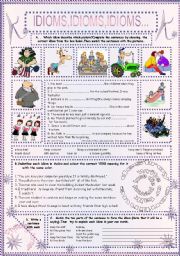 English Worksheet: IDIOMS,IDIOMS,IDIOMS...(11)