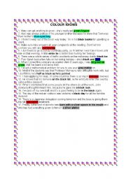 English Worksheet: Colour idioms - use and fill in exercise
