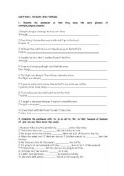English Worksheet: Expressing contrast, reason and purpose