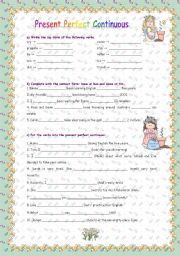 English Worksheet: Present Perfect Continuous