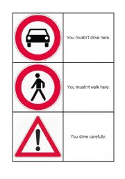 Road signs to train must and mustnt.  4/4