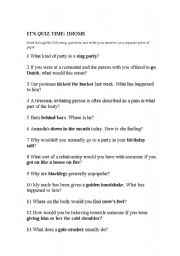 English worksheet: Quiz idiom worksheet..