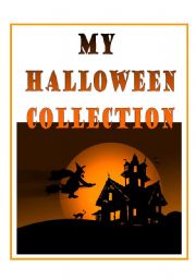 MY HALLOWEEN COLLECTION - challenge for advanced students