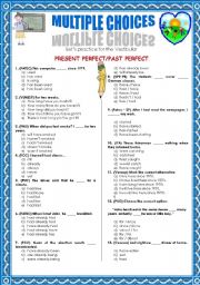 PRESENT/PAST  PERFECT-MULTIPLE CHOICE