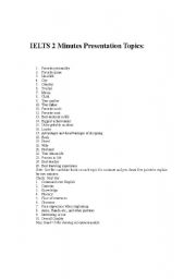 English worksheet: Minutes Presentation Topics