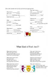 English Worksheet: What Kind of Fool Am I?