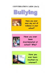 English Worksheet: Bullying (Conversation cards 2)