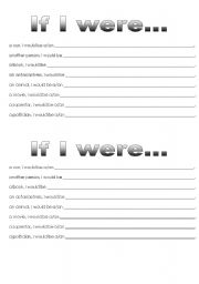 English Worksheet: If I were...