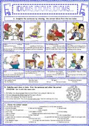 English Worksheet: IDIOMS,IDIOMS,IDIOMS...(6)