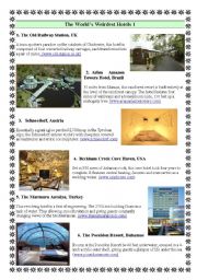 English Worksheet: The Worlds Weirdest Hotels