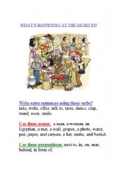 English Worksheet: Whats happening at the museum?