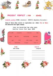 English Worksheet: For and  Since + Present Perfect  
