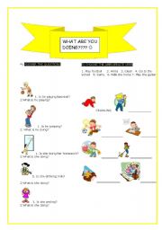 English Worksheet: WHAT ARE YOU DOING???:) PRESENT CONTINUOUS TENSE (WITH VERBS AND PICTURES)