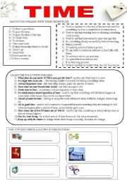 English Worksheet: TIME: SET EXPRESSIONS, PHRASES, QUOTES AND ACTIVITIES (KEYS PROVIDED)