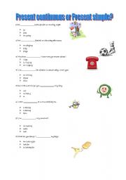 English Worksheet: Present Continous or Present Simple?