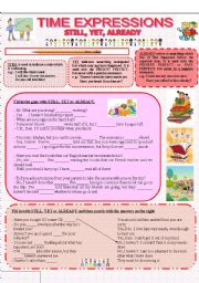 English Worksheet: TIME EXPRESSIONS - STILL, YET, ALREADY