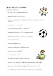 English Worksheet: How do you feel when...