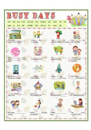 English Worksheet: Busy Days-Tenses
