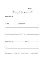 English worksheet: What job do you want?  Writing guide