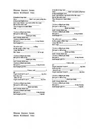 English Worksheet: Three doors down Here without you