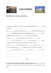 English Worksheet: Reading comprehension. A day in Brighton. Past simple. 3 exercises