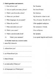 English Worksheet: Excercises- put the words in a correct order- topic: Getting to know you
