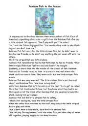 English Worksheet: Rainbow Fish to the rescue - shorter text and question-cards