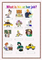 English worksheet: WHAT IS HIS OR HER JOB?