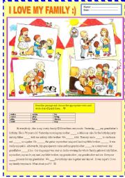 English Worksheet: I LOVE MY FAMILY :) Revising family members and past tense