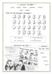 English Worksheet: Days of the week , months, seasons and the alphabet