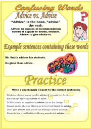 English Worksheet: Confusing Words (1)...advice vs. advise...There are many grammatical errors that we, as teachers see every day. If you really want to improve your students English, this is the perfect set for you ;)