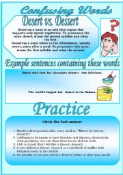 English Worksheet: Confusing Words (3)...desert vs. dessert...There are many grammatical errors that we, as  teachers see every day. If you really want to improve your students English, this is the perfect set for you ;)