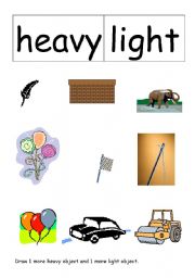 English worksheet: Heavy or Light?