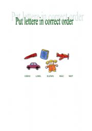 English worksheet: Put letters in correct order