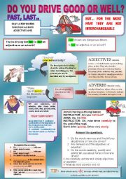 English Worksheet: DO YOU DRIVE GOOD OR WELL? 